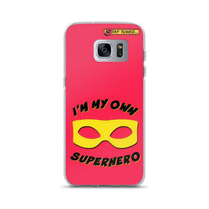 MY OWN SUPERHERO SAMSUNG CASE