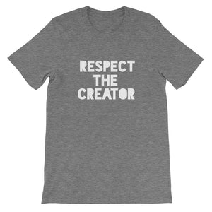 RESPECT THE CREATOR