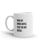 SEIZE THE DAY MUG