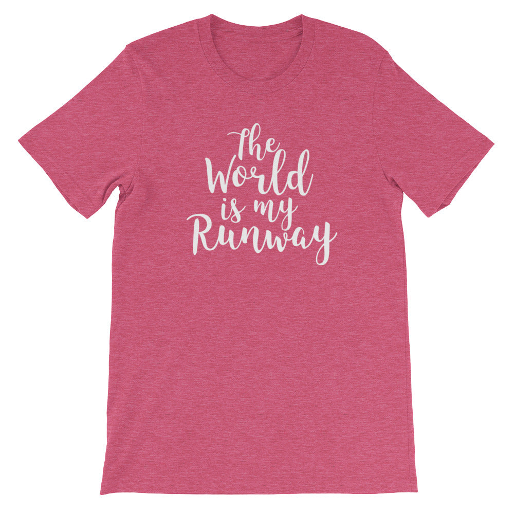 THE WORLD IS MY RUNWAY