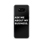 ASK ME SAMSUNG CASE