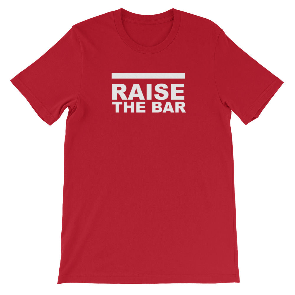 RAISE THE BAR