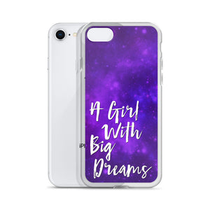 GIRL WITH BIG DREAMS IPHONE CASE