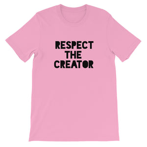 RESPECT THE CREATOR