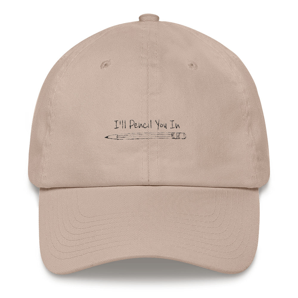 PENCIL YOU IN DAD CAP