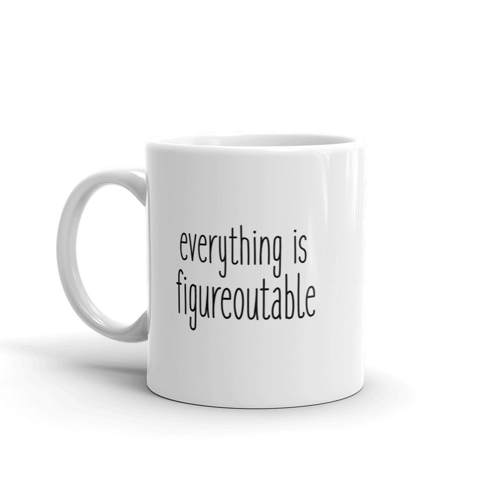 FIGUREOUTABLE MUG