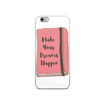 DREAMS HAPPEN IPHONE CASE