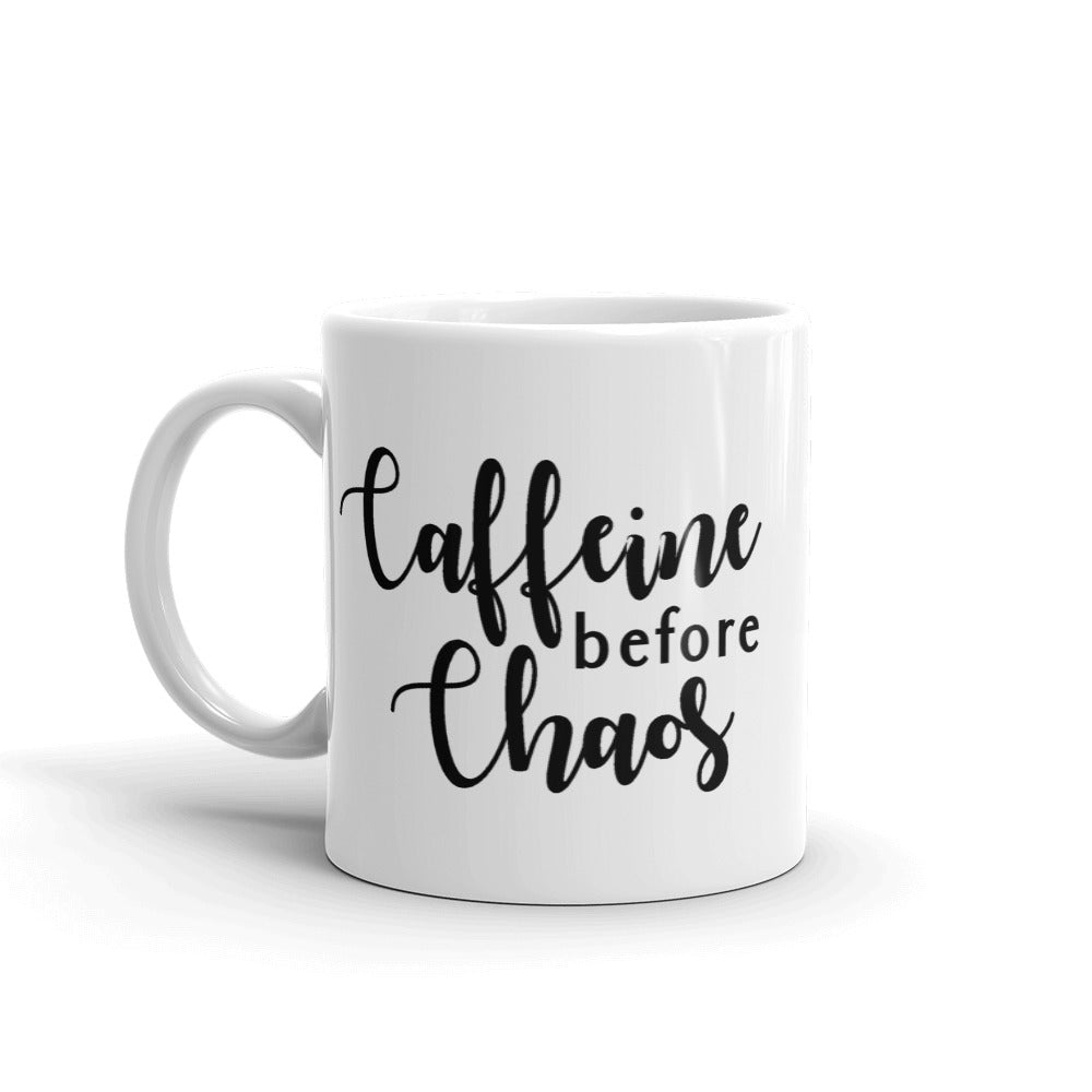 CAFFEINE BEFORE CHAOS MUG