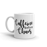 CAFFEINE BEFORE CHAOS MUG