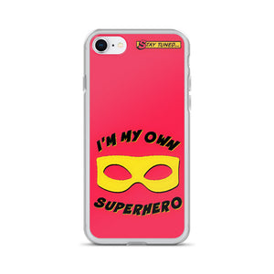 MY OWN SUPERHERO IPHONE CASE