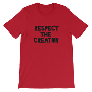 RESPECT THE CREATOR