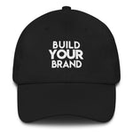 BUILD YOUR BRAND DAD CAP