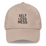 SELFLESSNESS DAD CAP
