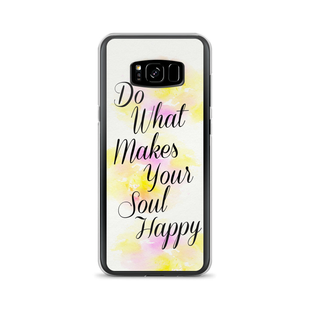 HAPPY SOUL SAMSUNG CASE