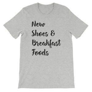 NEW SHOES BREAKFAST FOODS