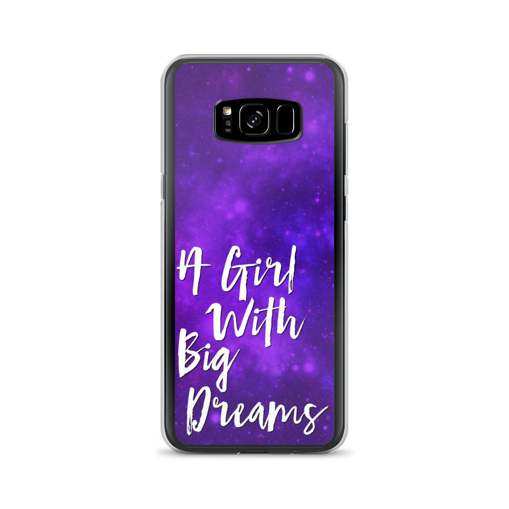 GIRL WITH BIG DREAMS SAMSUNG CASE