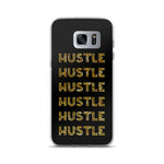 HUSTLE SAMSUNG CASE