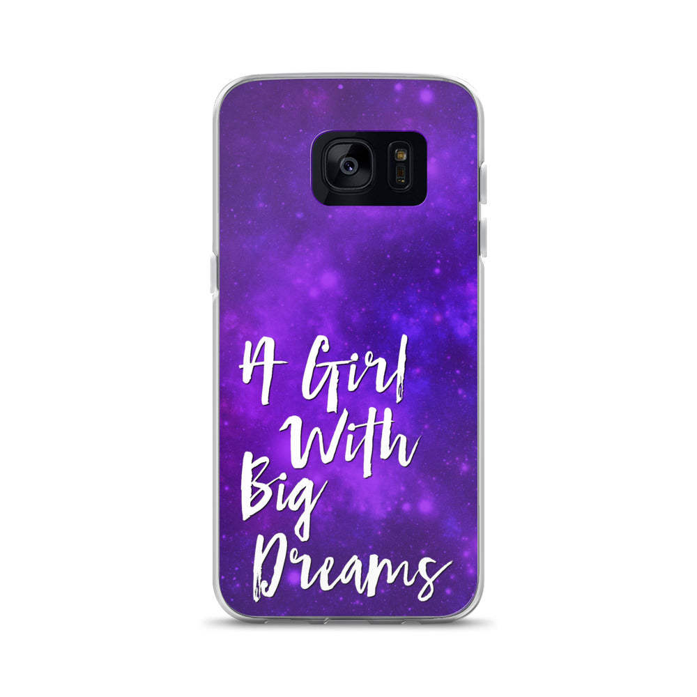 GIRL WITH BIG DREAMS SAMSUNG CASE