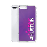 ALWAYS HUSTLIN' IPHONE CASE